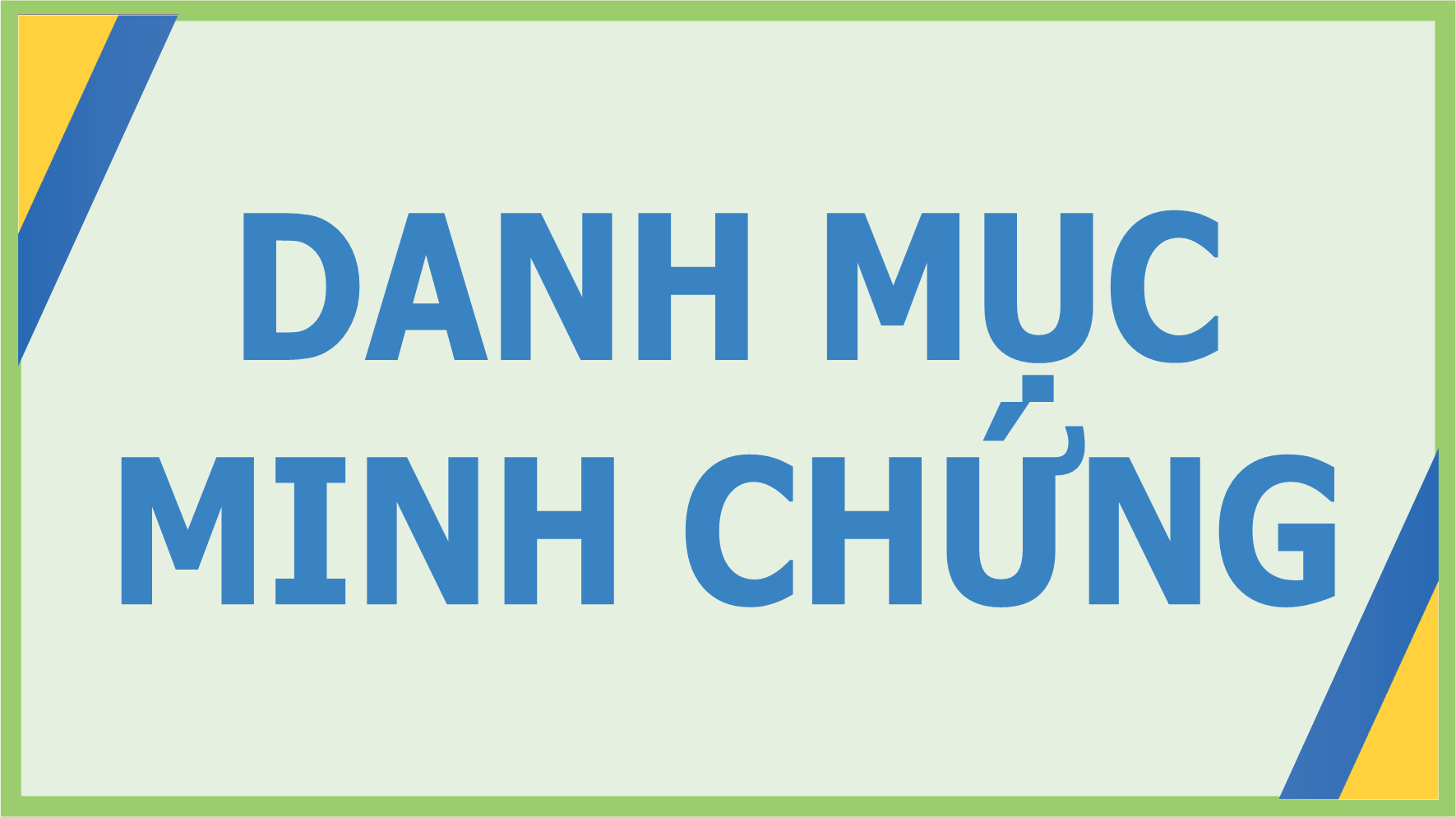 Danh mục minh chứng (trong BC tự đánh giá chương trình GDMN 2024)
